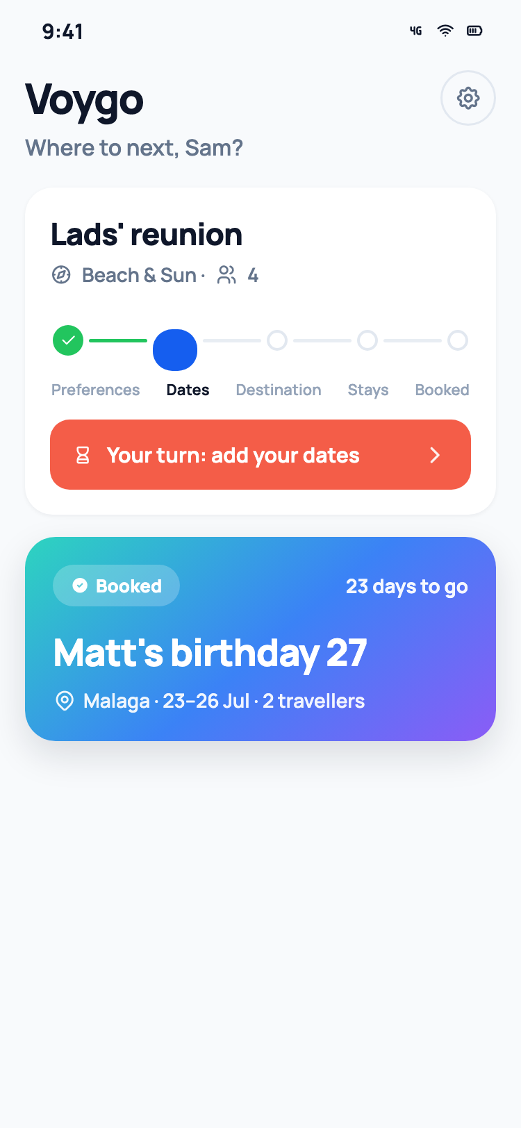 Voygo home screen: a trip in progress with a 'your turn' prompt, and a booked trip to Santorini